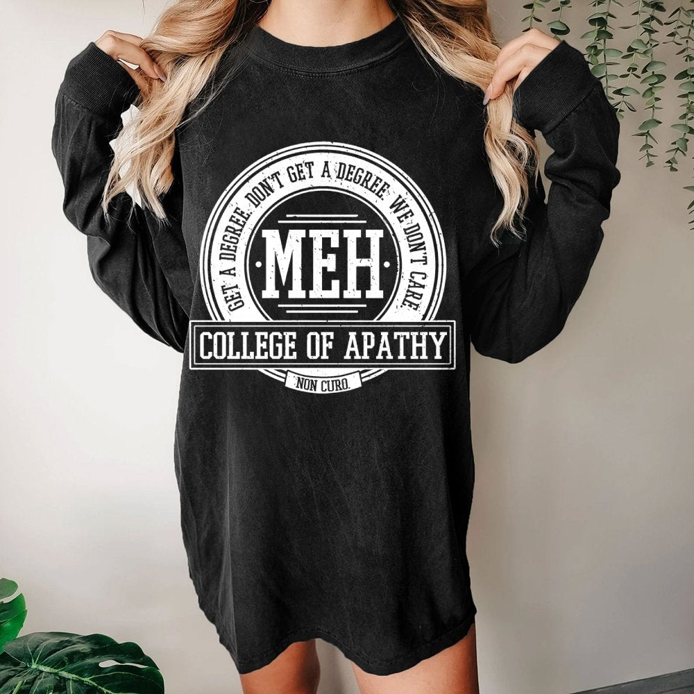 College of Apathy Washed Long Sleeve Tee