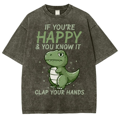If you are happy clap your... Vintage Distressed T-shirt