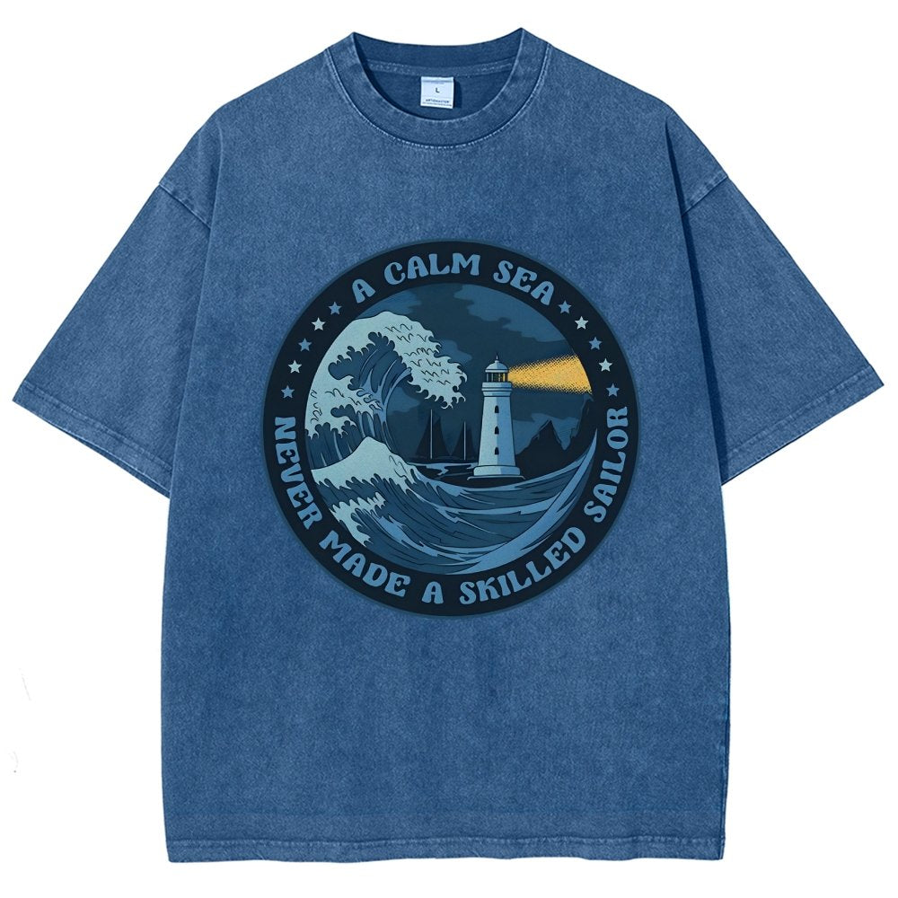 A Calm Sea Never Made A Skilled Sailor Vintage Distressed T-shirt