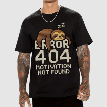Error 404-Motivation Not Found Geek T-Shirt
