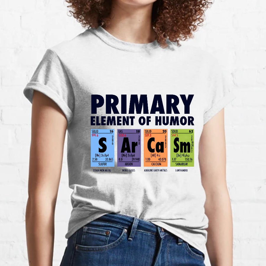 S Ar Ca Sm - Periodic Table of Humor Nerdy T-Shirt