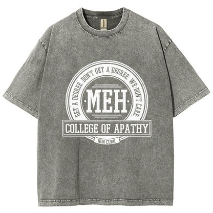 College of Apathy Vintage Distressed T-shirt