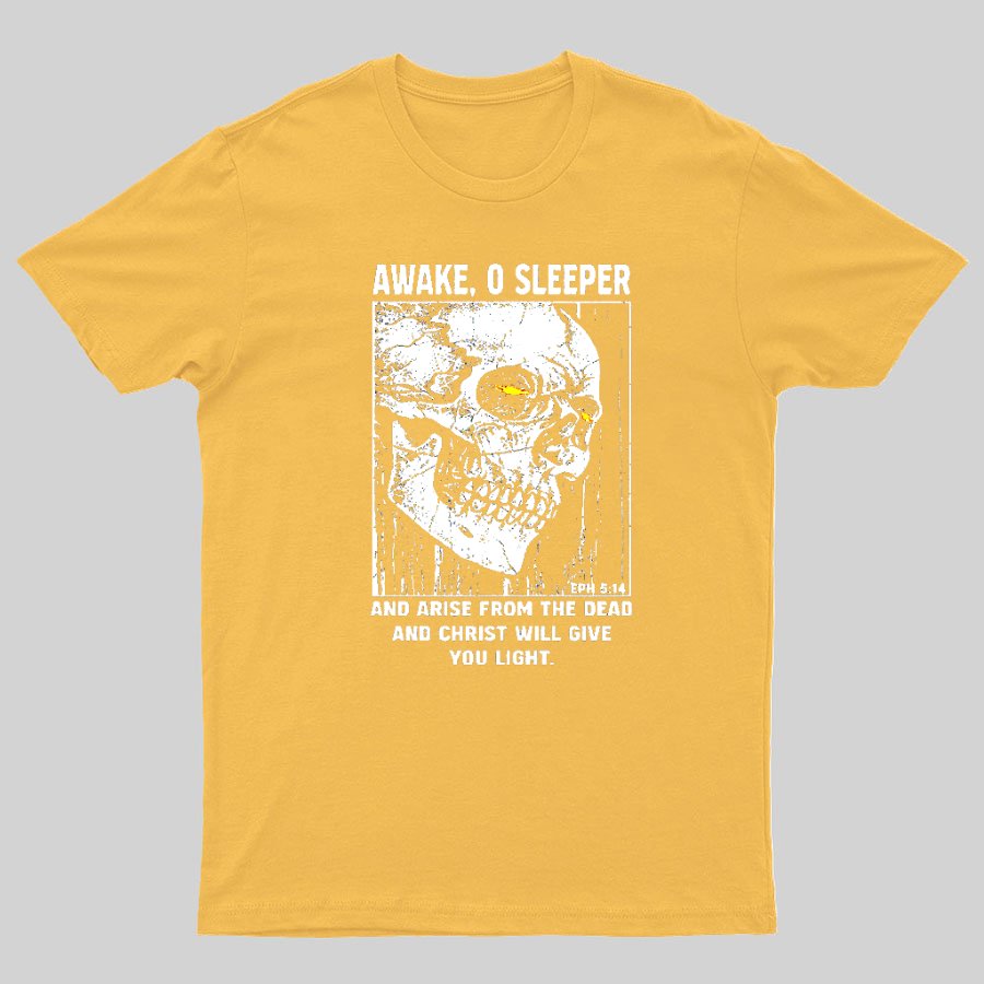 Awake O Sleeper Geeky T-Shirt