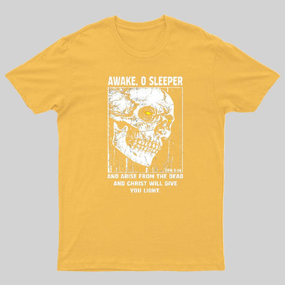 Awake O Sleeper Geeky T-Shirt
