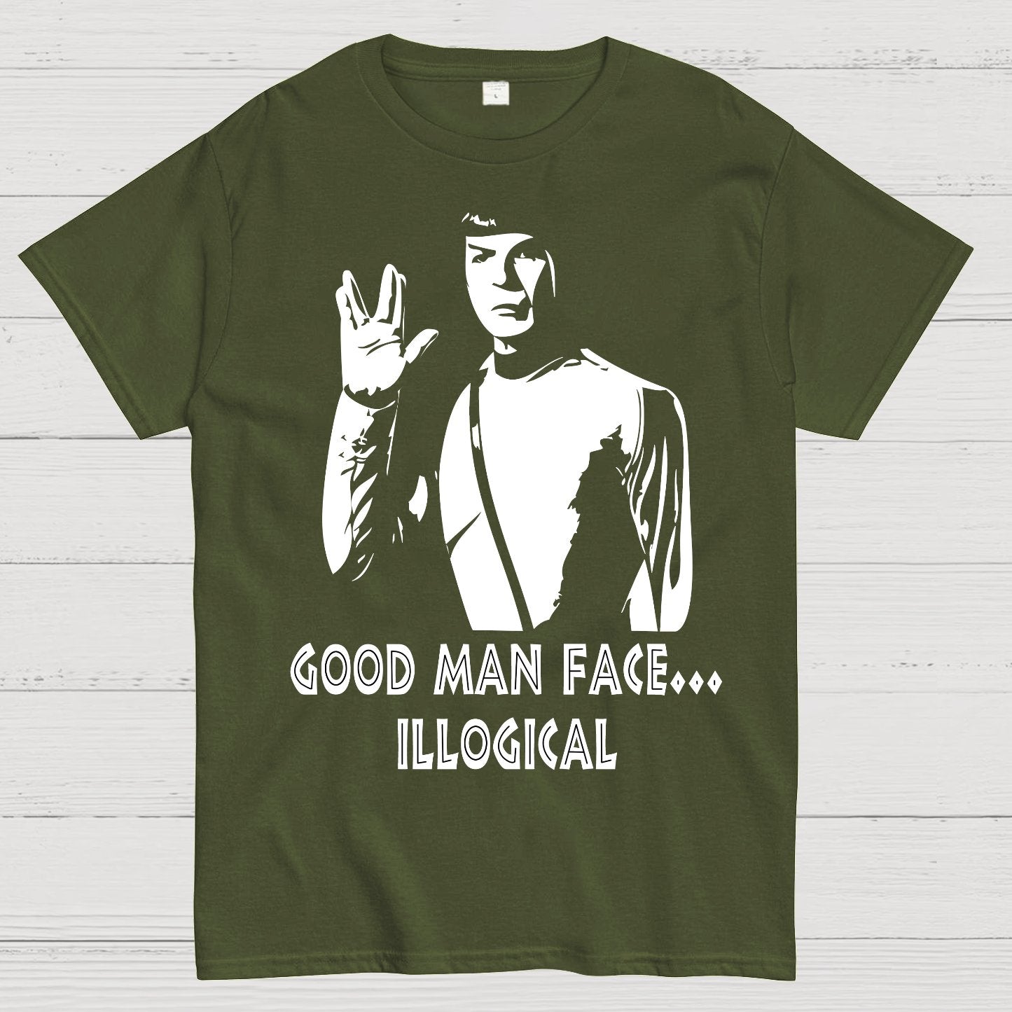 Good man face... illogical Geek T-Shirt