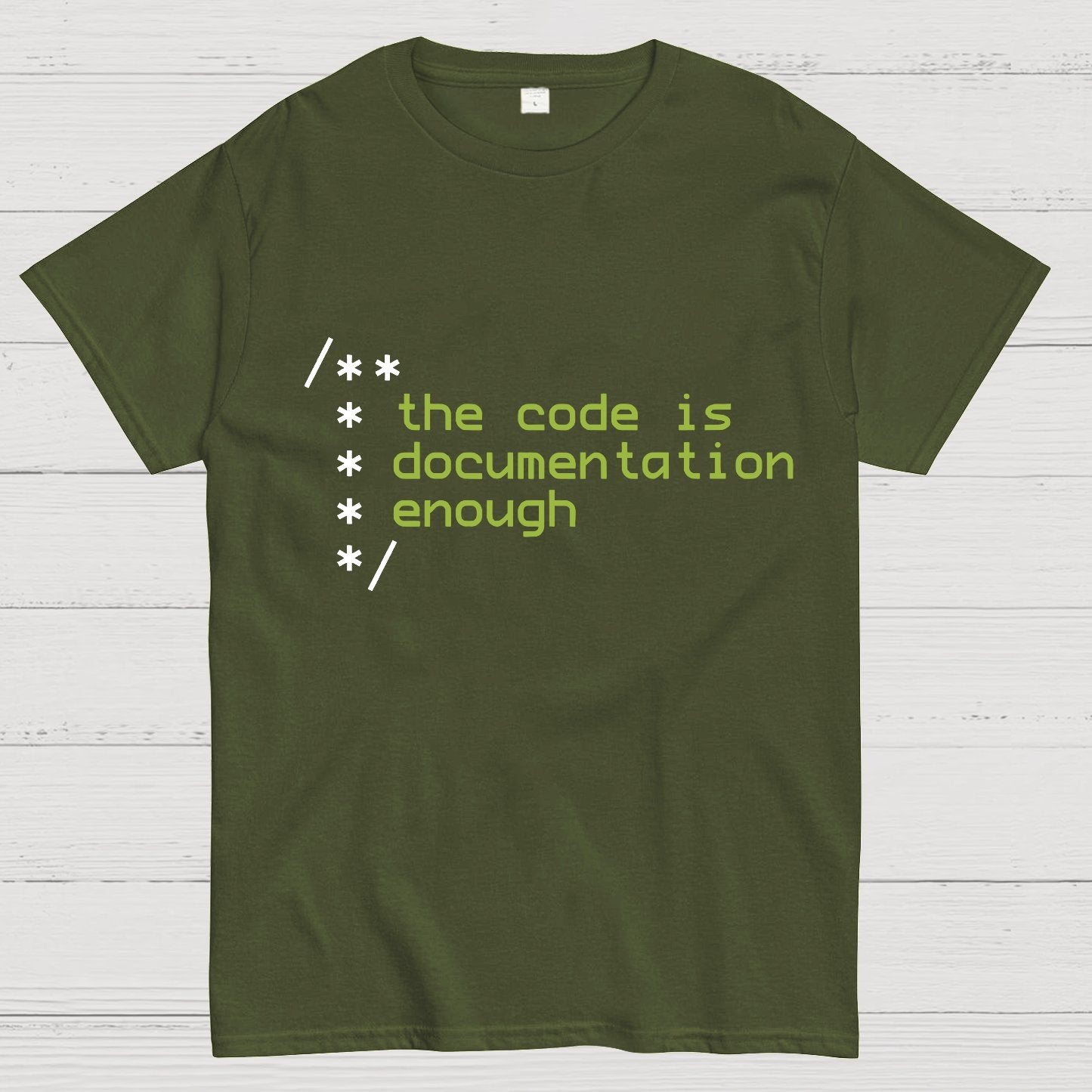 The code is documentation enough Geeky T-Shirt