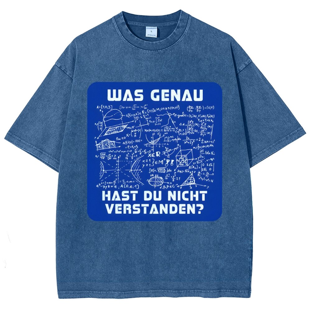 Was genau hast du nicht verstanden Vintage Distressed T-shirt