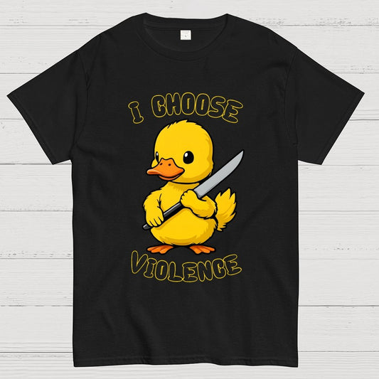 I Choose Violence Unisex Geek T-Shirt