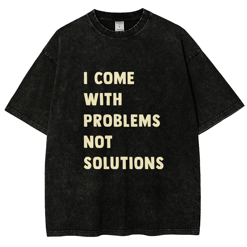 I Come With Problems Vintage Distressed T-shirt