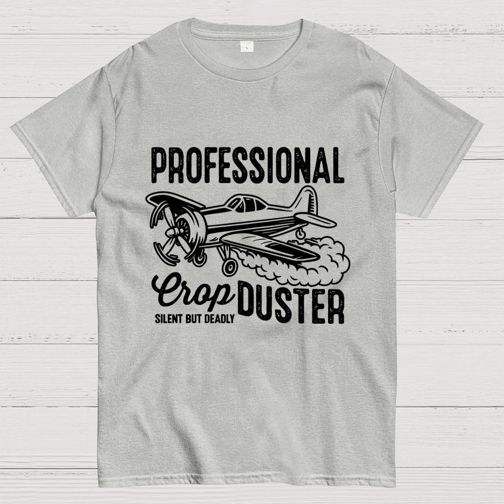CropDUSTER SILENT BUT DEADLY Unisex Geek T-Shirt