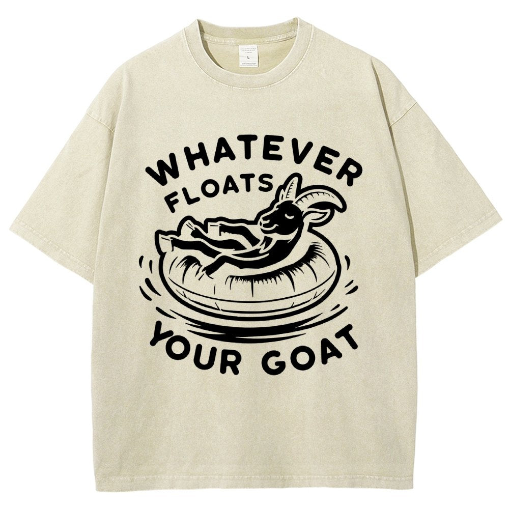 Whatever Floats Your Goat  Vintage Distressed T-shirt