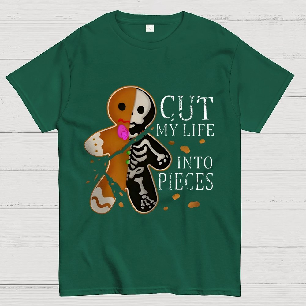 Cut My Life Into Pieces Gingerbread Geek T-Shirt