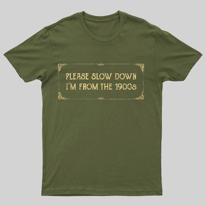 From the 1900s Geeky T-Shirt