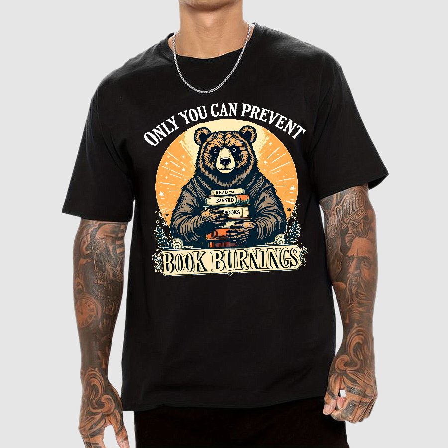 Only You Can Prevent Book Burnings Geek T-Shirt