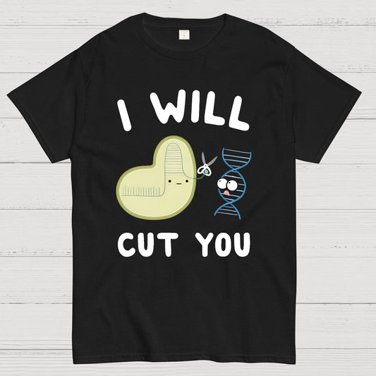 Crispr Will Cut You Geeky T-Shirt