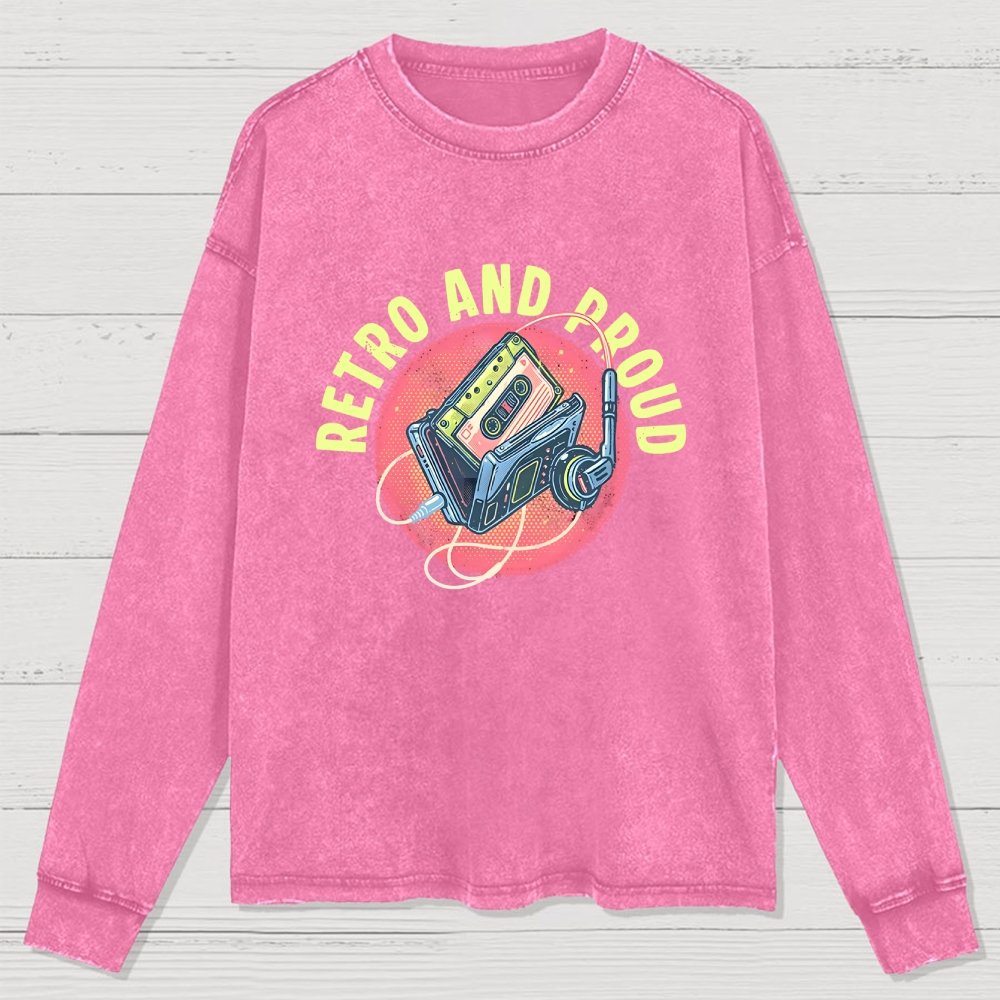 Retro and Proud Washed Long Sleeve Tee