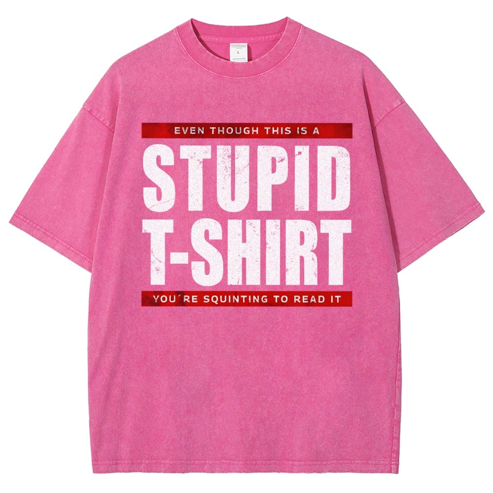 STUPID T-SHIRT Vintage Distressed T-shirt