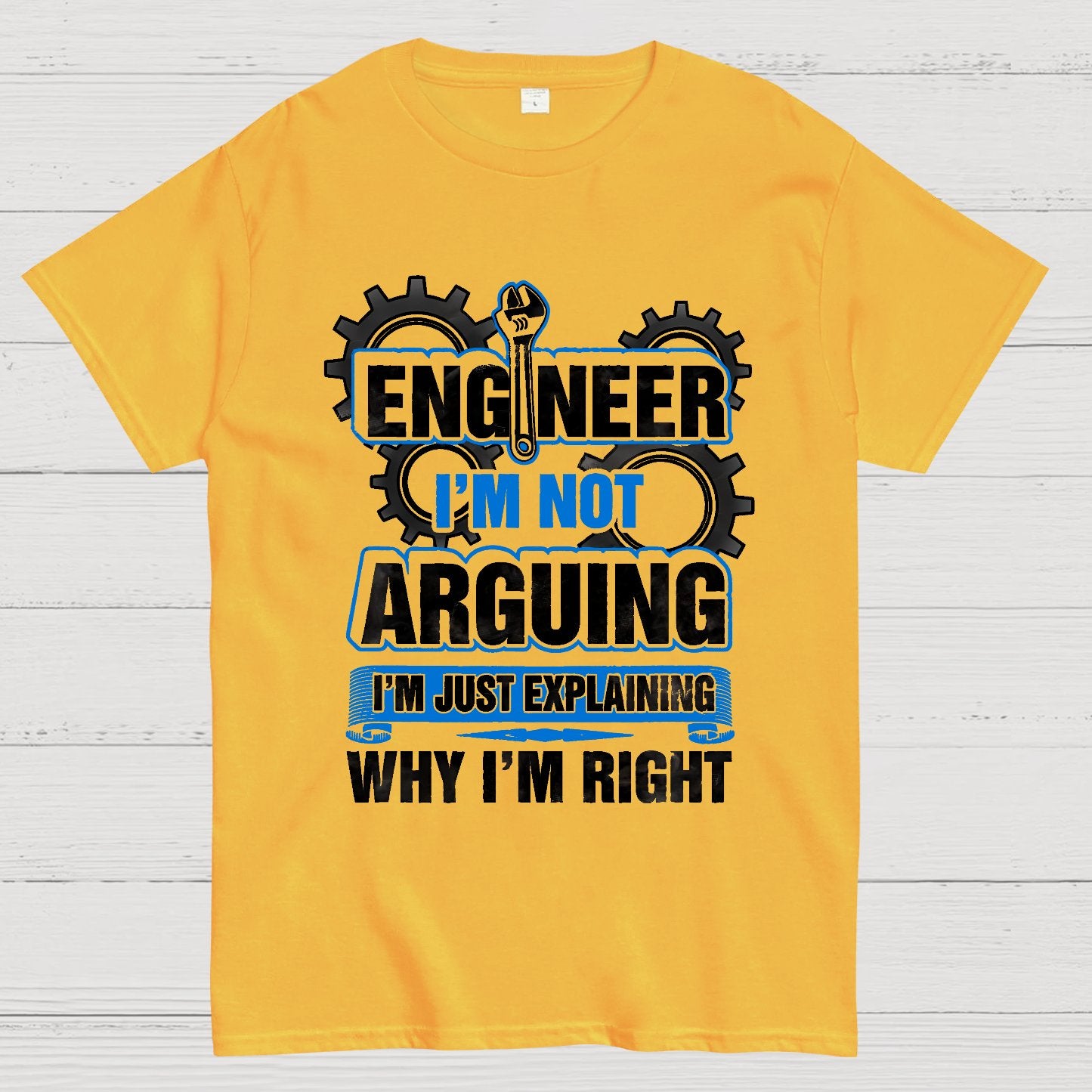 I'm Not Arguing Im Just Explaining Why I Am Right Geek T-Shirt