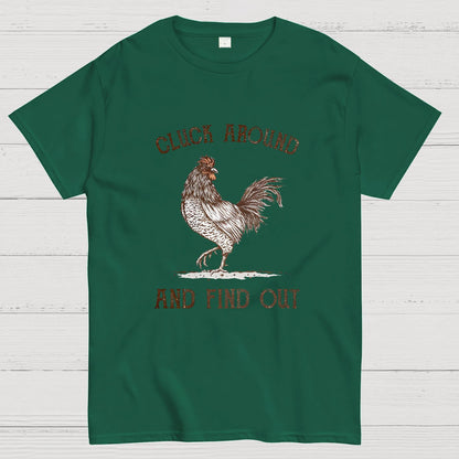 Cluck Around And Find Out Geeky T-Shirt