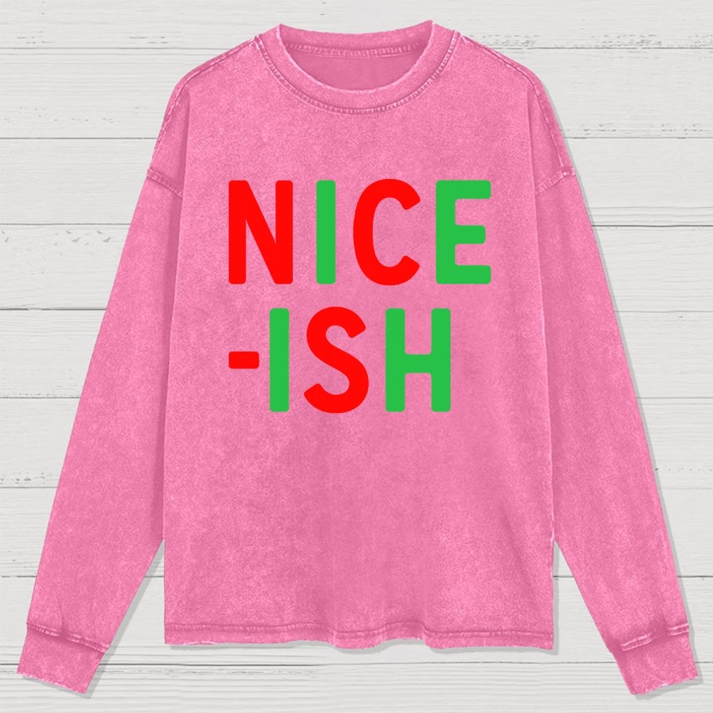 Nice-ish Washed Long Sleeve Tee