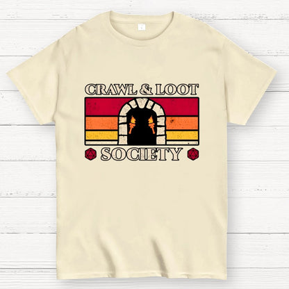 Crawl And Loot Society Dungeon Geek T-Shirt