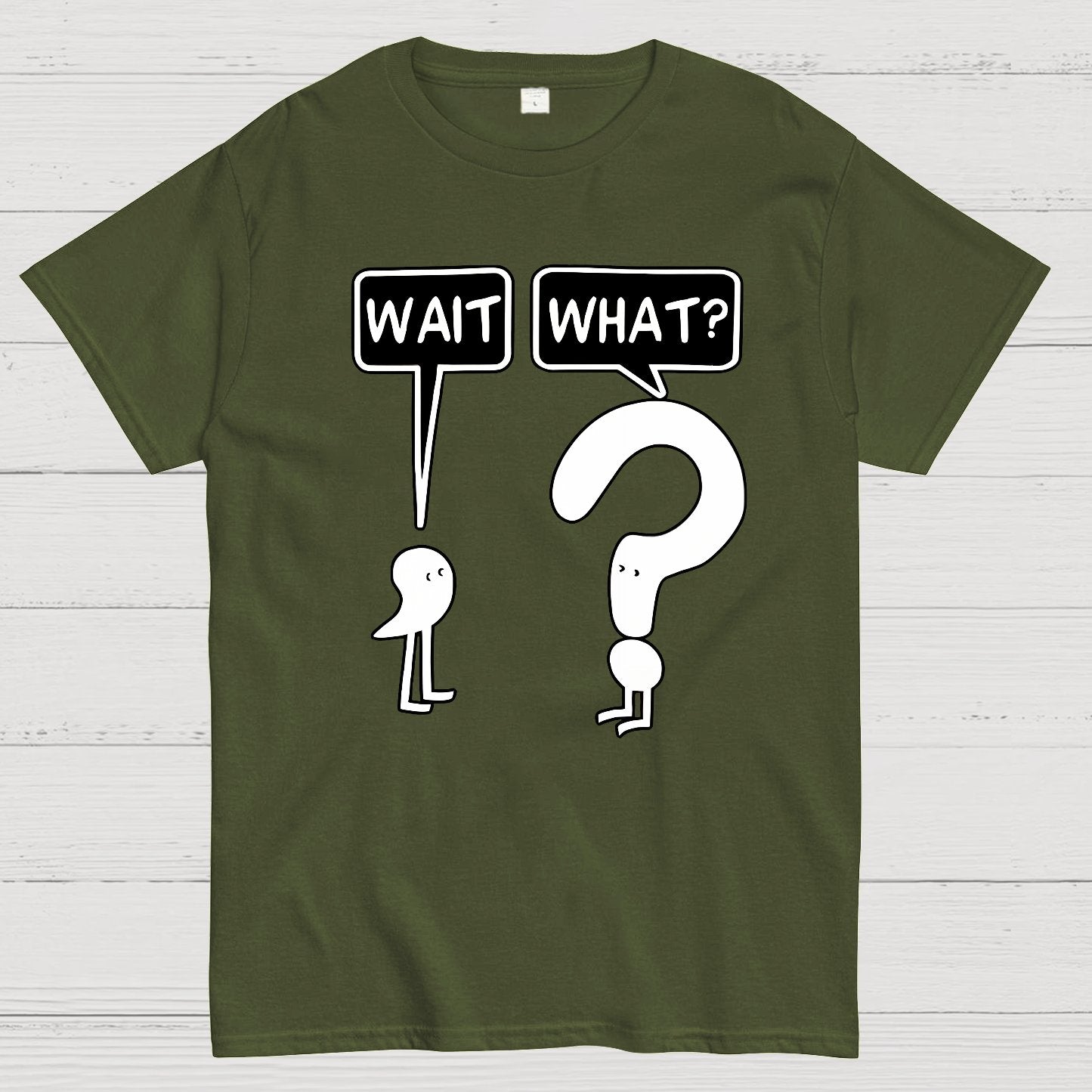 Wait What Geek T-Shirt