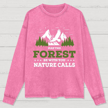 May The Forest Be With You, Breathe Naturally Washed Long Sleeve Tee
