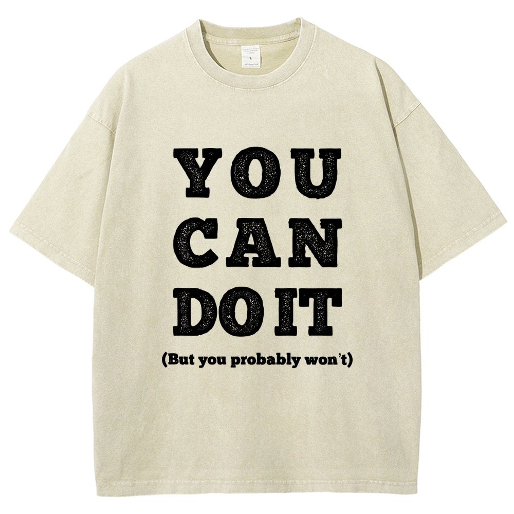 You Can Do It Vintage Distressed T-shirt