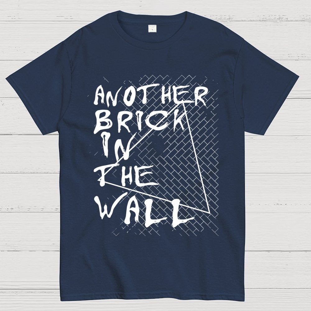 Another Brick in the Wall Geek T-Shirt