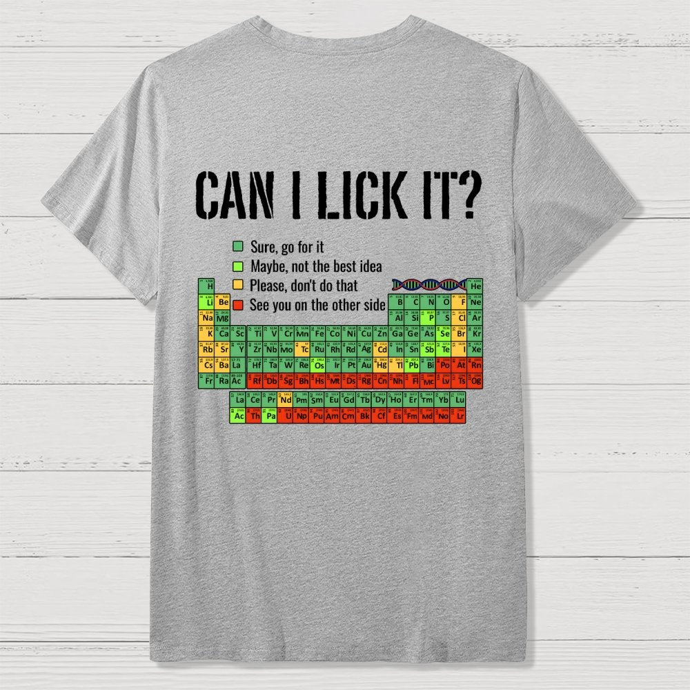 Can I Lick It  Back Printing Geek T-Shirt