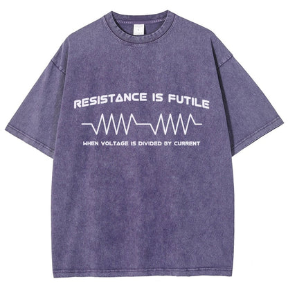 Resistance is Futile When Voltage is Divided By Current Vintage Distressed T-shirt
