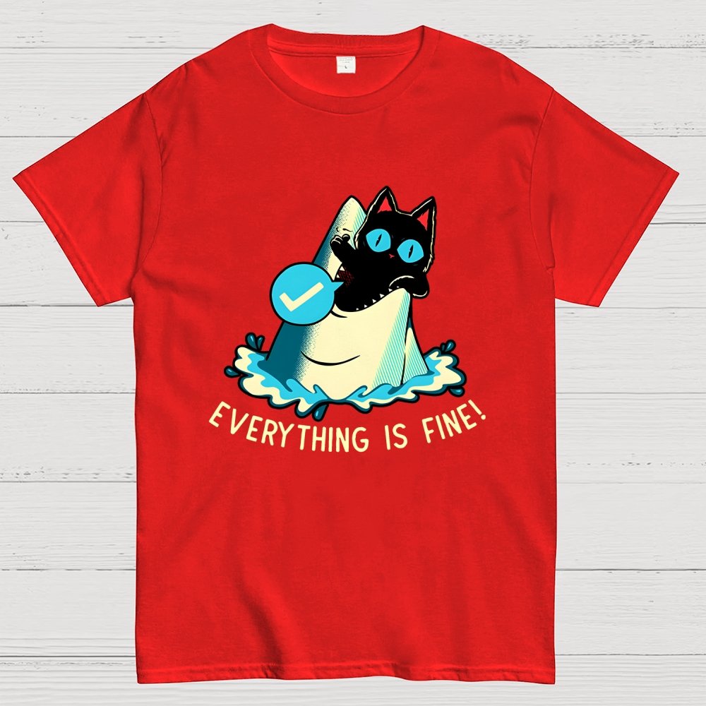 Everything Is Fine! Cat Geek T-Shirt