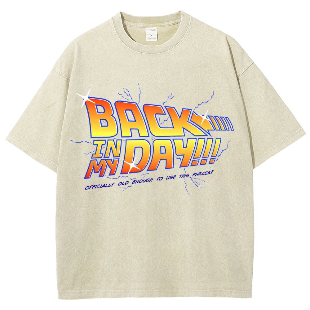 Back in my day! Vintage Distressed T-shirt