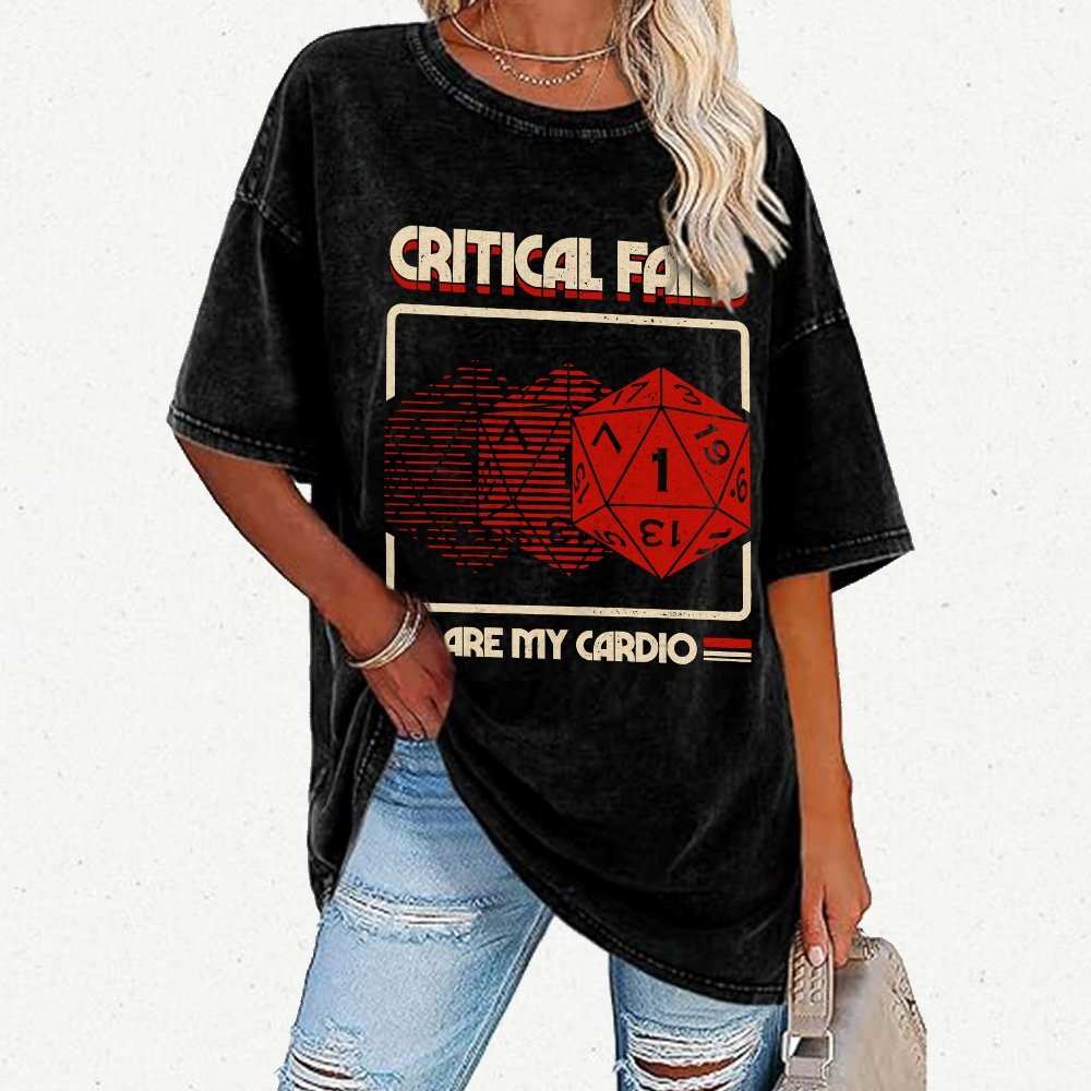 Critical Fails Are My Cardio Vintage Distressed T-shirt