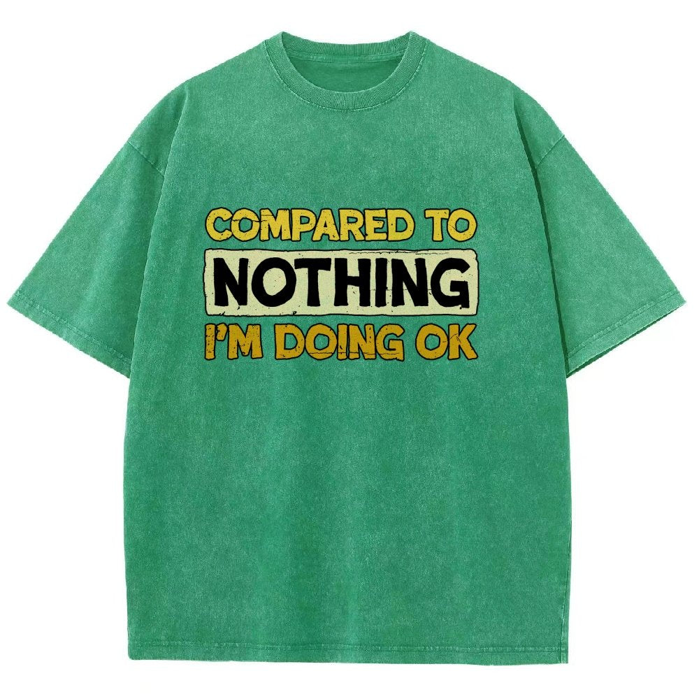 Ok Compared To Nothing Vintage Distressed T-shirt