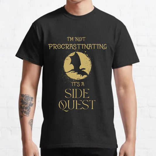 I'm Not Procrastinating I'm Doing Side Quests Geeky T-Shirt