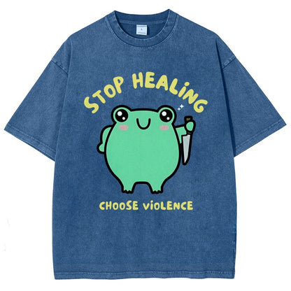 Stop Healing Choose Violence Vintage Distressed T-shirt
