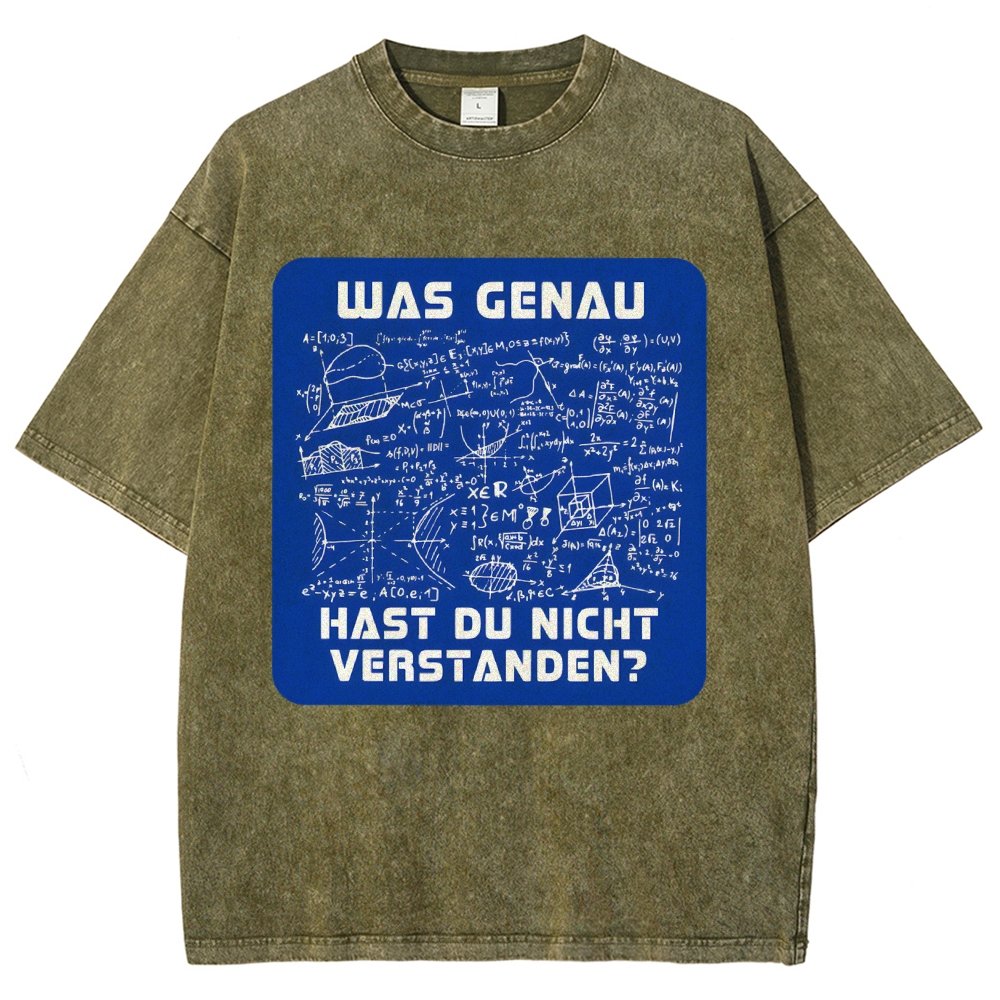 Was genau hast du nicht verstanden Vintage Distressed T-shirt