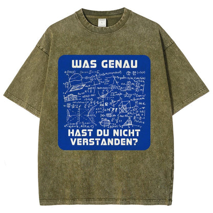 Was genau hast du nicht verstanden Vintage Distressed T-shirt