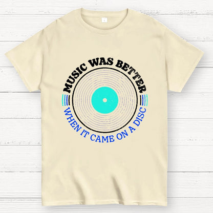 Music Was Better on a Disc Unisex Geek T-Shirt