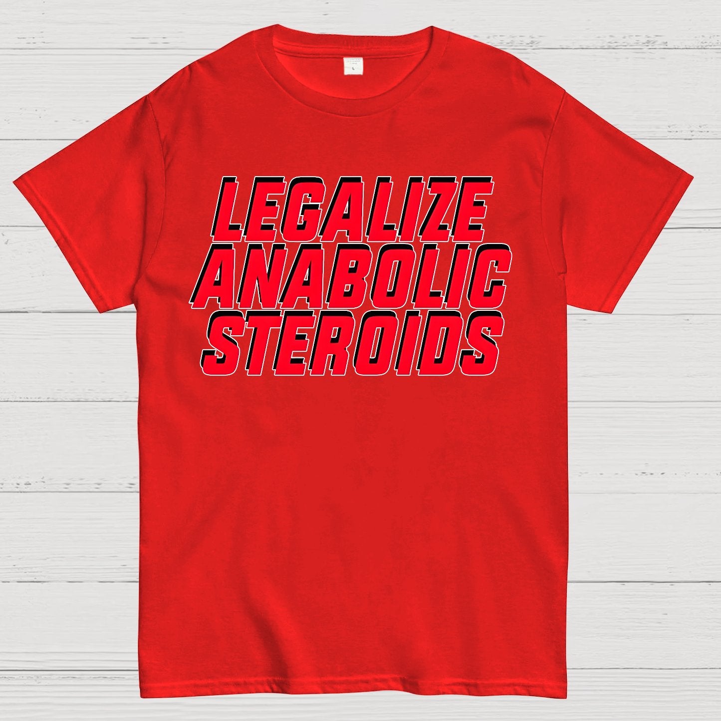 Anabolic Steroids Geek T-Shirt