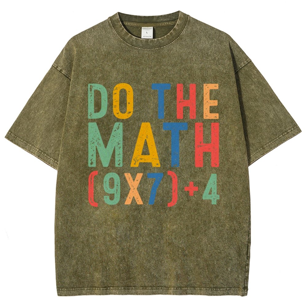 Do The Math 67 Meme Funny Six Seven Vintage Distressed T-shirt