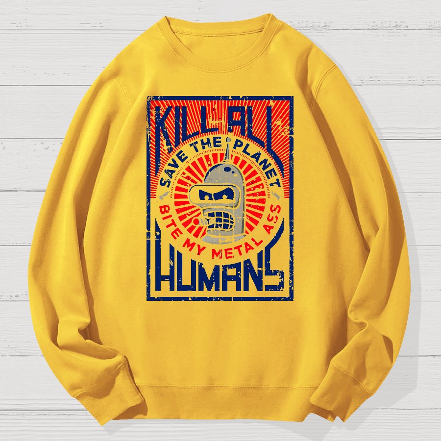 Save The Earth And Kill All Humans Nerdy Dont Panic Geek Cotton Sweatshirt