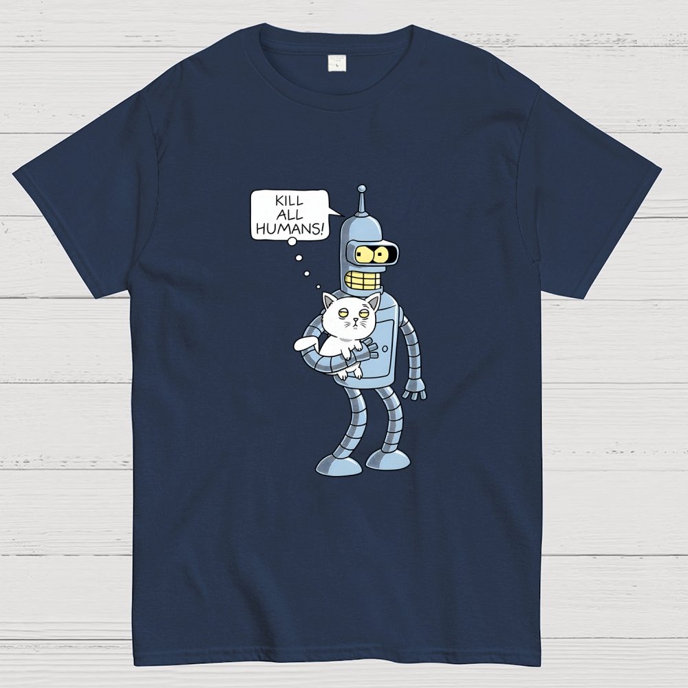 Kill All Humans! Catender Geek T-Shirt