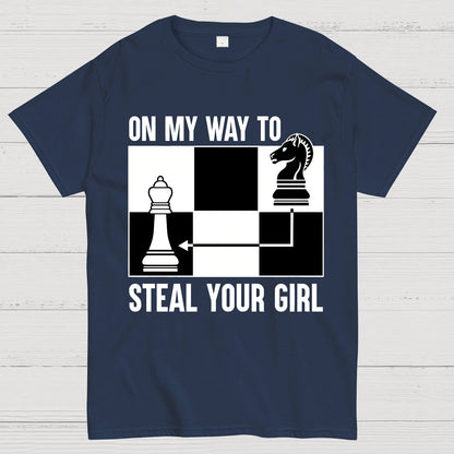 Chess Game On My Way To Steal Your Girl Geek T-Shirt