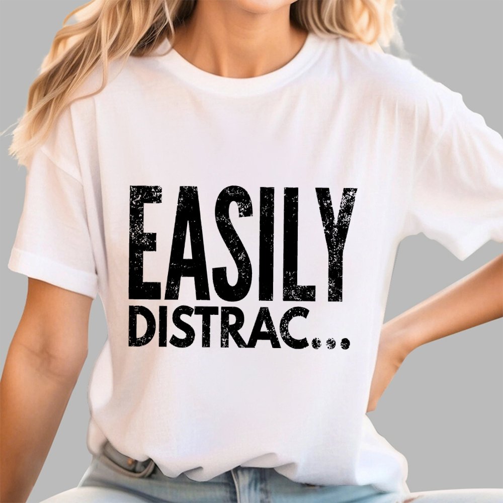 Easily Distrac Geek T-Shirt