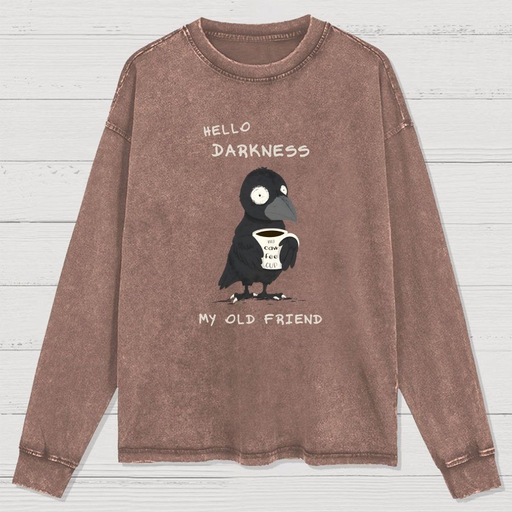 Hello Darkness Washed Long Sleeve Tee