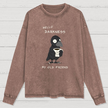 Hello Darkness Washed Long Sleeve Tee
