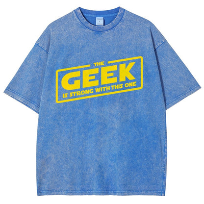 The Geek Is Strong Vintage Distressed T-shirt