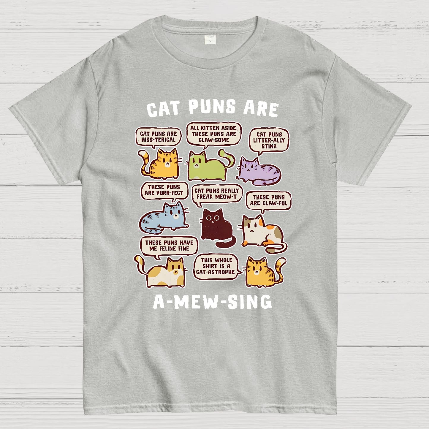 Cat Puns Are A-Mew-sing Geek T-Shirt